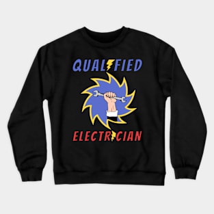 Qualified Electrician Crewneck Sweatshirt